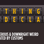 Anything To Declare?